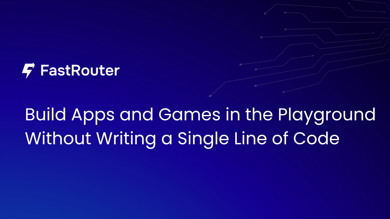 Build Apps and Games in the Playground Without Writing a Single Line of Code